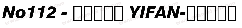 No112 - 上首壹方体 YIFAN字体转换